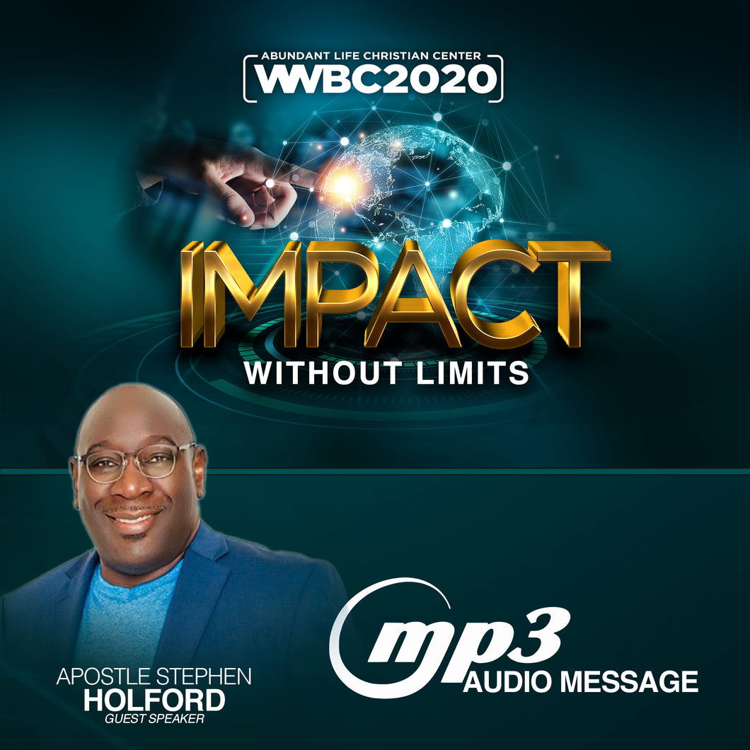 Apostle Stephen Holford WWBC2020 Session - (Audio Message)
