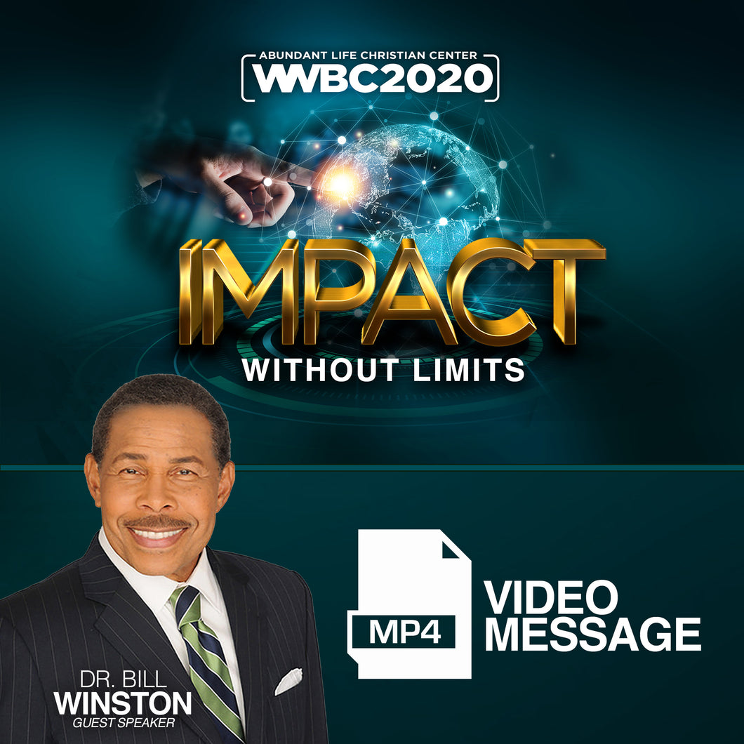 Dr. Bill Winston WWBC2020 Session - (Video Message)