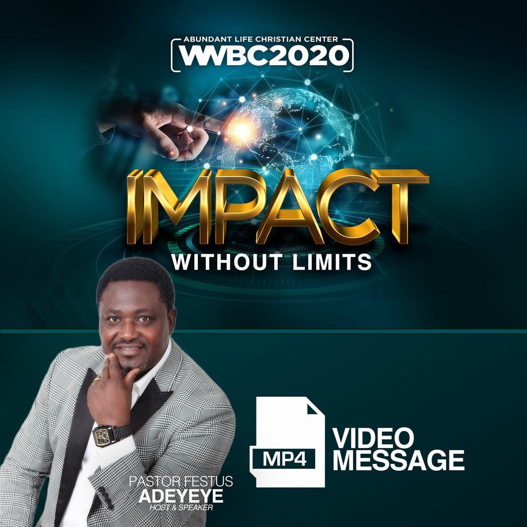 Dr. Festus Adeyeye WWBC2020 Session - (Video Message)
